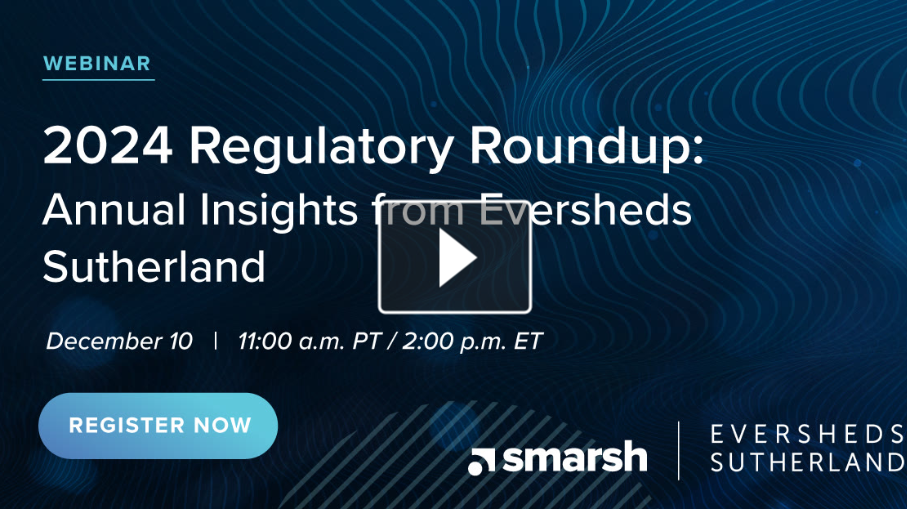 2024 regulatory roundup webinar thumbnail